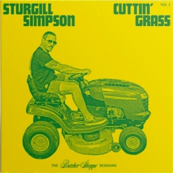 Sturgill Simpson - Cuttin Grass (Vol 1) The Butcher Shoppe sessions (2LP)